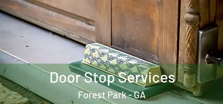 Door Stop Services Forest Park - GA