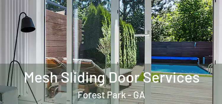 Mesh Sliding Door Services Forest Park - GA