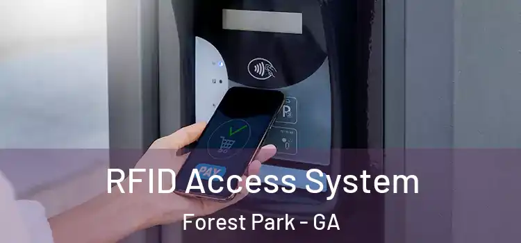 RFID Access System Forest Park - GA